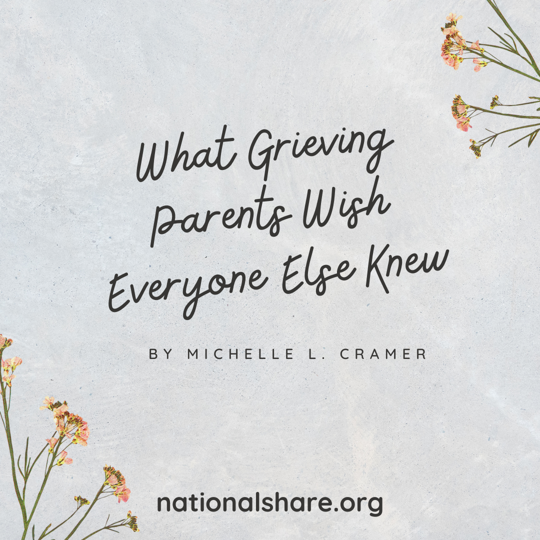 What Grieving Parents Wish Everyone Else Knew Share Pregnancy