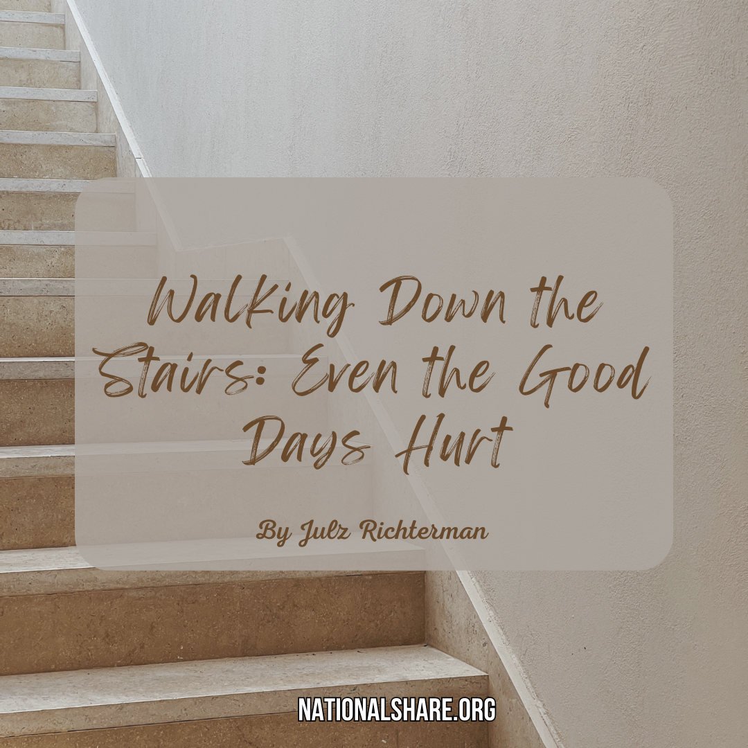 Walking Down the Stairs Even Good Days Hurt Share Pregnancy & Infant
