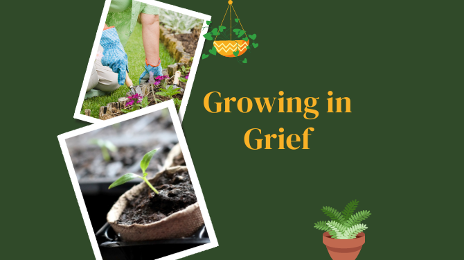 Growing in Grief1 (670 × 375 px)